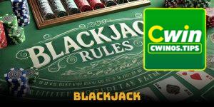 Blackjack – Cách Chơi Và Chiến Lược Hiệu Quả Để Chiến Thắng